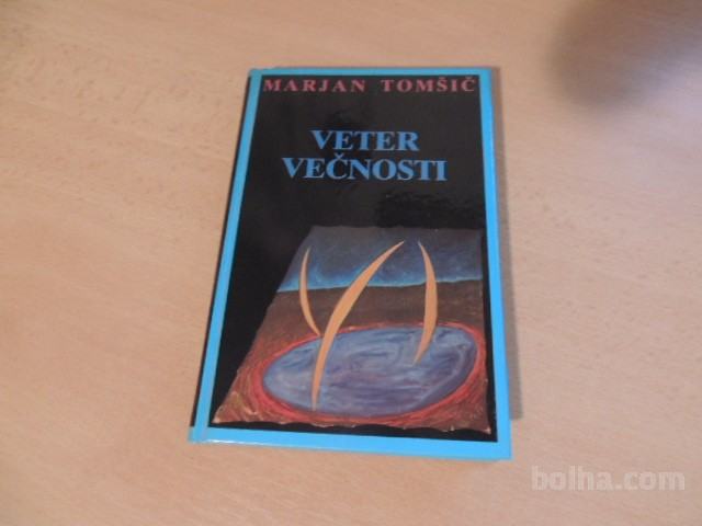 VETER VEČNOSTI M. TOMŠIČ TZS 1989