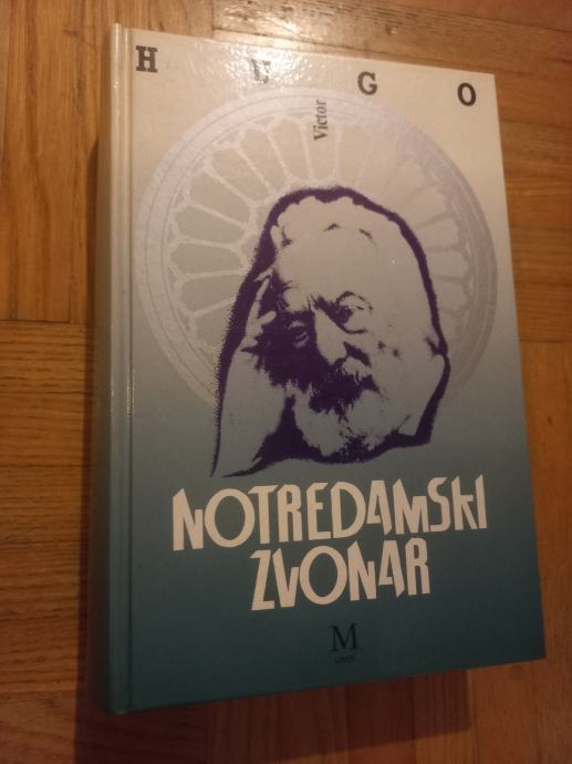 Victor Hugo - Notredamski zvonar