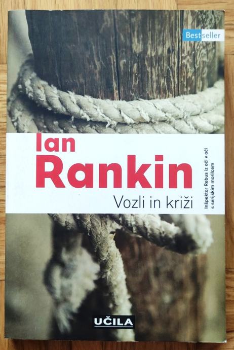 VOZLI IN KRIŽI Ian Rankin