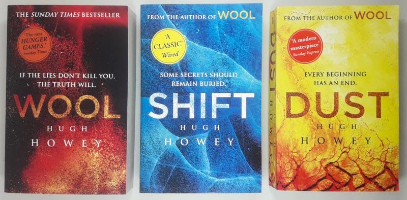 WOOL, SHIFT, DUST, Hugh Howey (1 - 3)