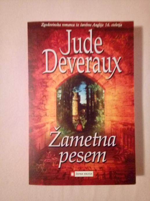 ŽAMETNA PESEM (Jude Deveraux)