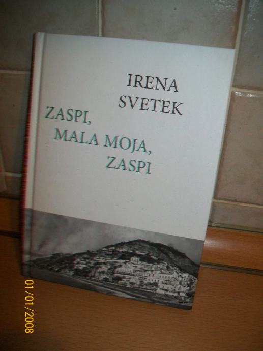 Zaspi, mala moja, zaspi - Irena Svetek