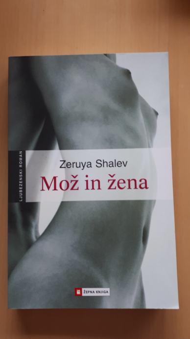 Zeruya Shalev, Mož in žena, ljubezenski roman