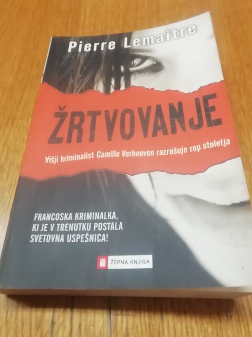 ŽRTVOVANJE PIERRE LEMAITRE  LETO 2015 ŽEPNA KNJIGA CENA 5,5 EUR