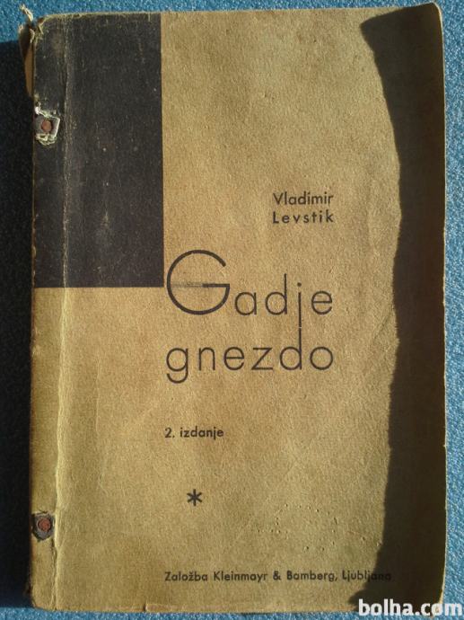 1923 - Gadje gnezdo - Vladimir Levstik