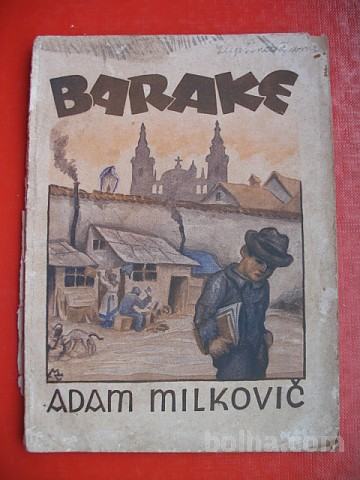 ADAM MILKOVIČ/MAKSIM GASPARI:BARAKE