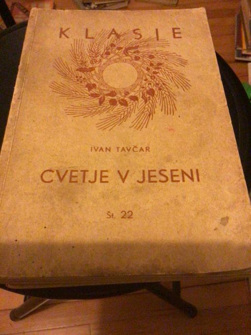 Klasje-Cvetje v jeseni spisal Ivan Tavčar izšla leta 1950