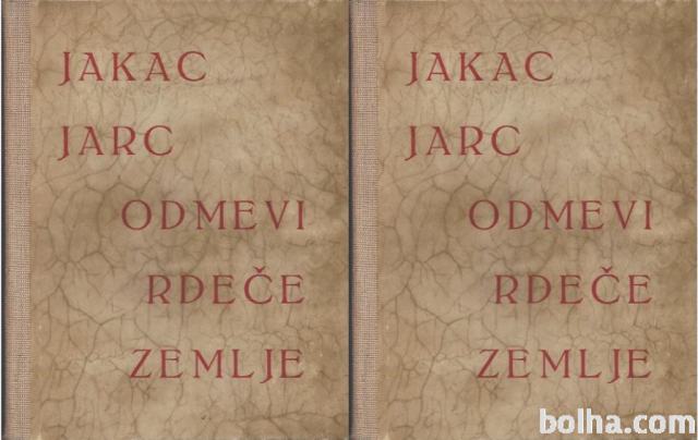 Odmevi rdeče zemlje I in II / Božidar Jakac, Miran Jarc