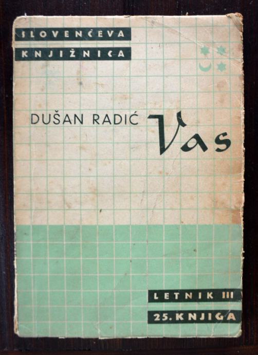 Vas - Dušan Radić (1944)