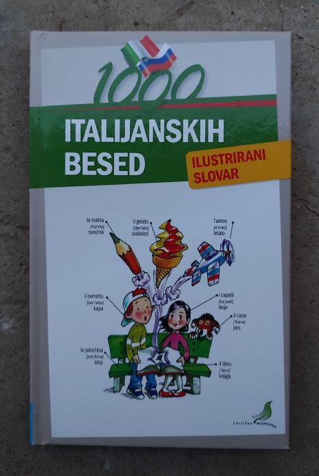 1000 ITALIJANSKIH BESED, ILUSTRIRANI SLOVAR, 2014