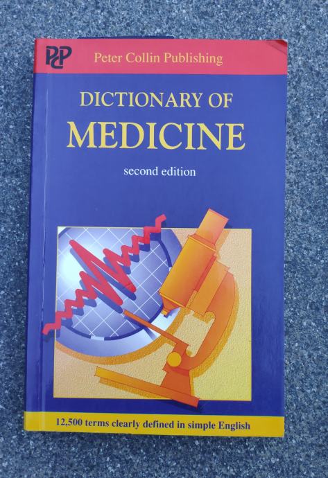 Dictionary of Medicine Second Edition 1993