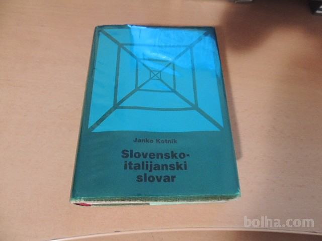 SLOVENSKO-ITALIJANSKI SLOVAR J. KOTNIK DZS 1993