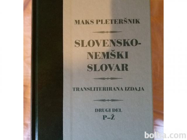 Slovensko nemški slovar Maks Pleteršnik drugi del p - ž