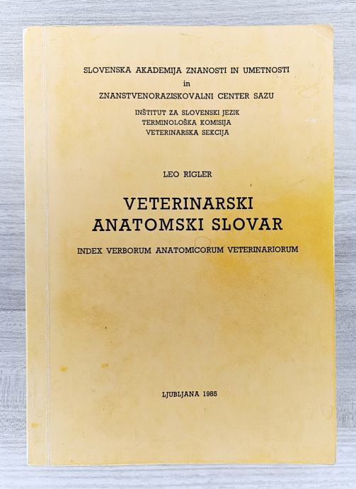 VETERINASRKI ANATOMSKI SLOVAR Leo Rigler