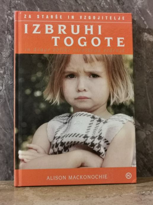 Alison Mackonochie: Izbruhi togote in druge oblike otroškega vedenja