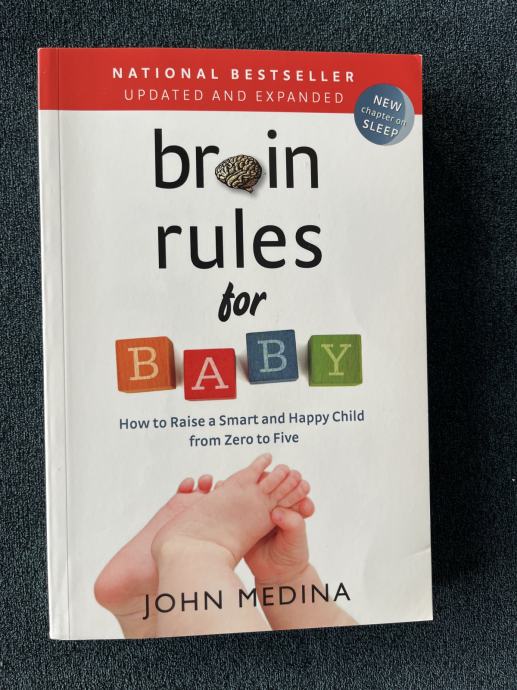 Brain rules for babies