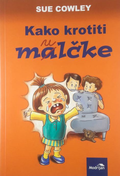 KAKO KROTITI MALČKE, Sue Cowley