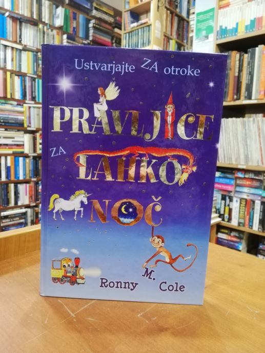 Ronny Cole: Pravljice za lahko noč - ustvarjajte za otroke