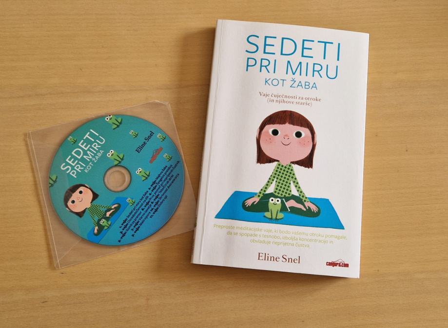 Sedeti pri miru kot žaba, Eline Snel + CD