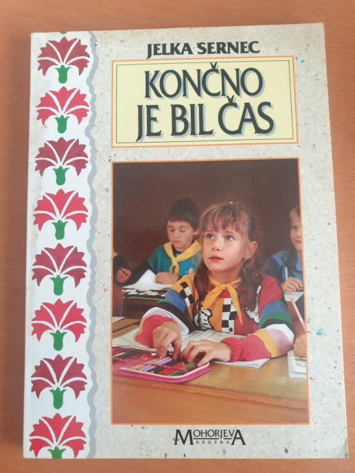 Sernec Jelka - Končno je bil čas