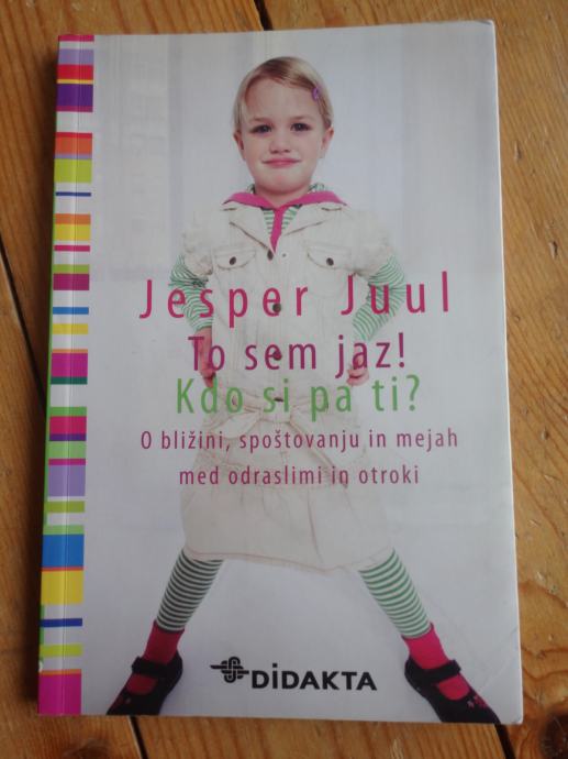 TO SEM JAZ! KDO SI PA TI? J. JUUL