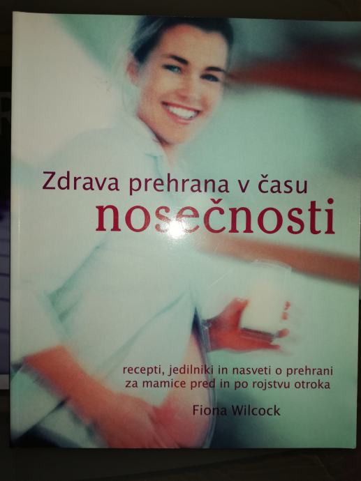 ZDRAVA PREHRANA V ČASU NOSEČNOSTI