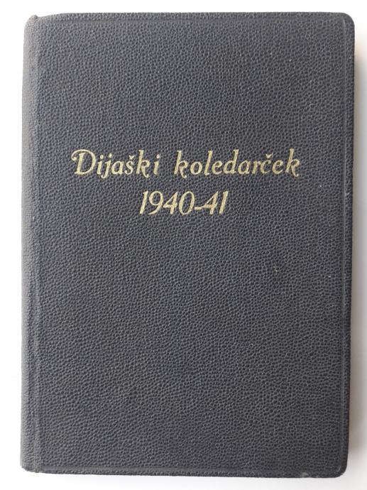 DIJAŠKI KONGREGACIJSKI KOLEDARČEK 1940 - 1941