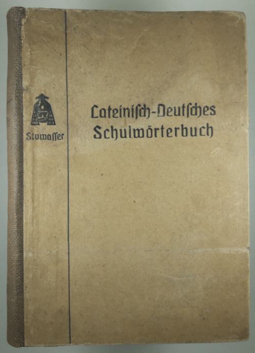 LATEINISCH-DEUTSCHES SCHULMOERTERBUCH