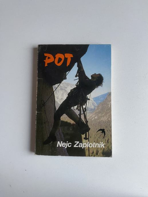 Nejc Zaplotnik: Pot (zbirka Žepna knjiga) - 1. izdaja