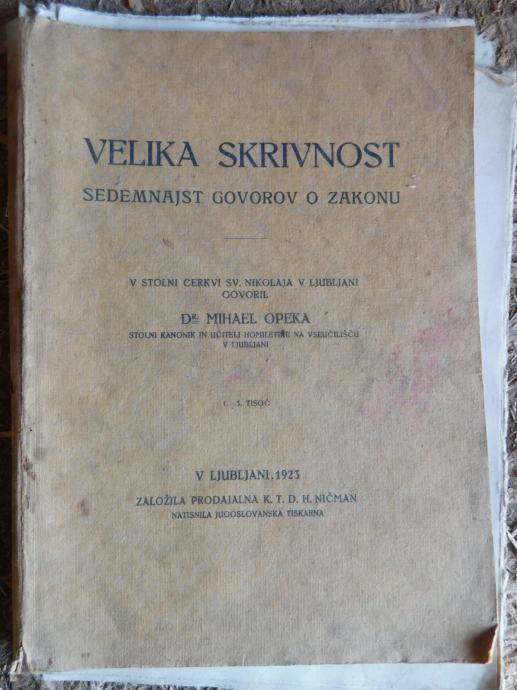 VELIKA SKRIVNOST - GOVORI O ZAKONU STOLNEGA KANONIKA V LJ OPEKE