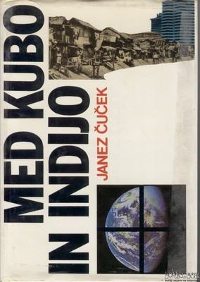 Med Kubo in Indijo - Čuček, Borec1983, 15x21cm, 334st - popust