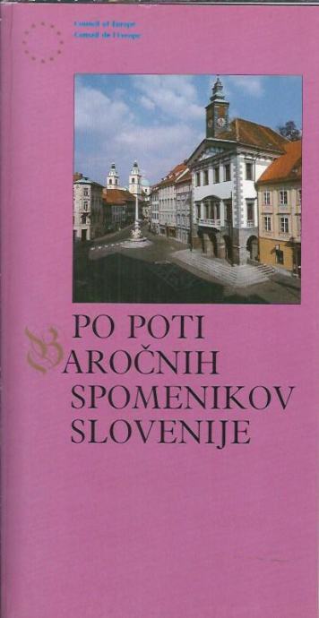 Po poti baročnih spomenikov Slovenije