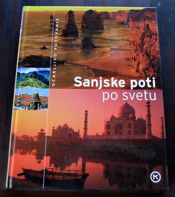 Sanjske poti po svetu - Očarljivo potovanje