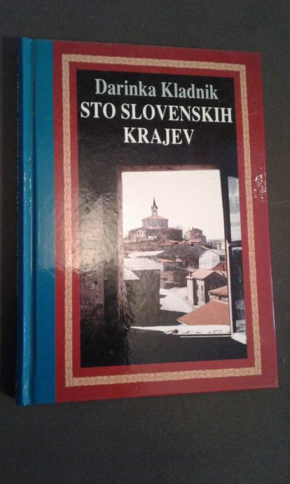 Sto slovenskih krajev, Darinka Kladnik, 1994, Prešernova družba