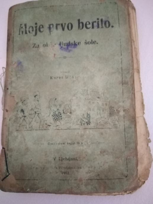 Moje prvo berilo  leto1913