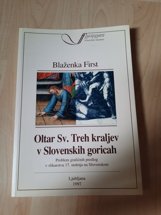 Blaženka First, Oltar Sv. Treh kraljev v Slovenskih goricah