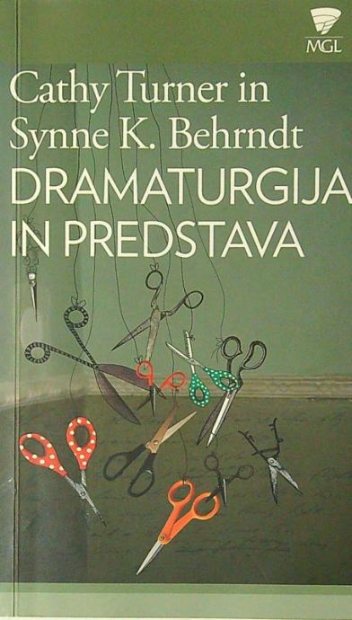 DRAMATURGIJA IN PREDSTAVA, Cathy Turner in Synne K. Behrndt