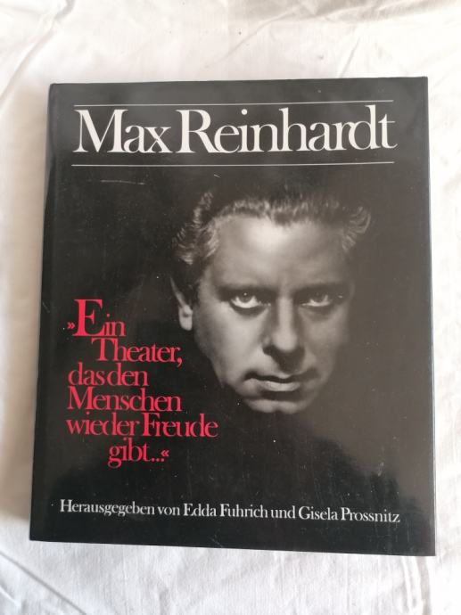 Max Reinhardt Ein Theater, das den Menschen wieder Freude gibt-nemška