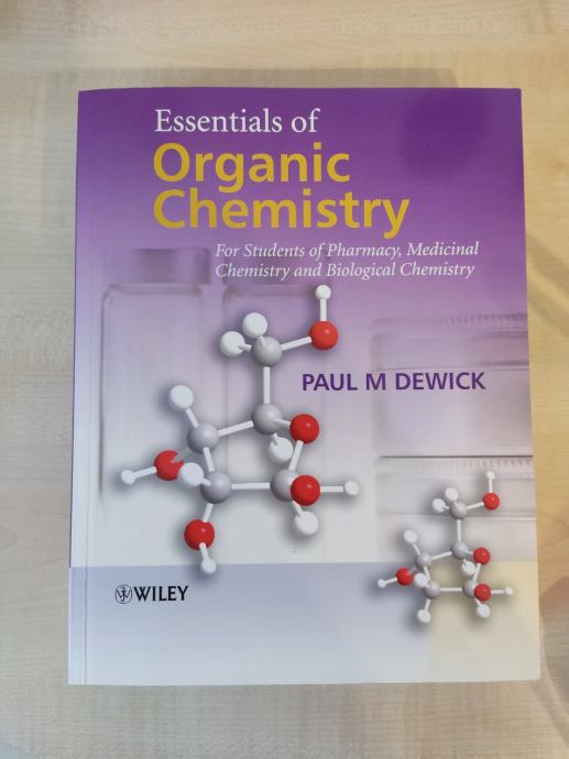 Essentials of Organic Chemistry, Paul M. Dewick