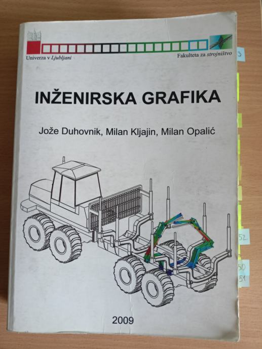 INŽENIRSKA GRAFIKA, J. Duhovnik, M. Kljajin, M. Opalić