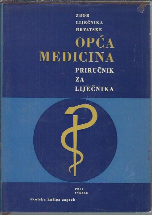 Opća medicina : priručnik za liječnika