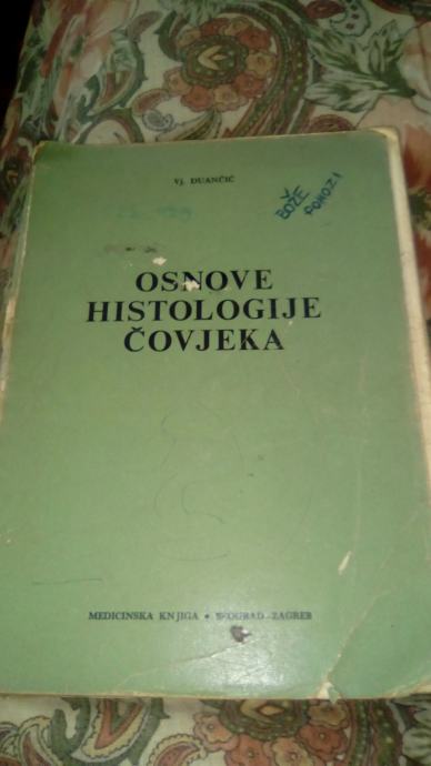 OSNOVE HISTOLOGIJE COVJEKA Duancic leto 1973 v hrvaskem jeziku