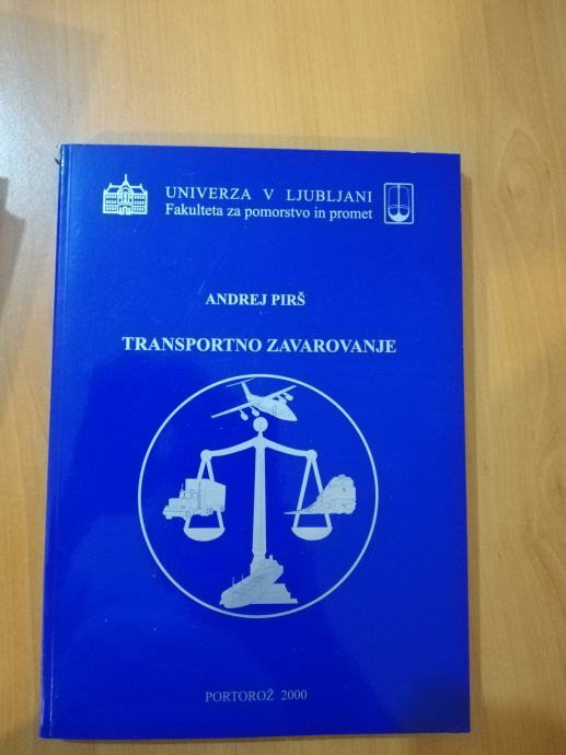 Transportno zavarovanje / Andrej Pirš