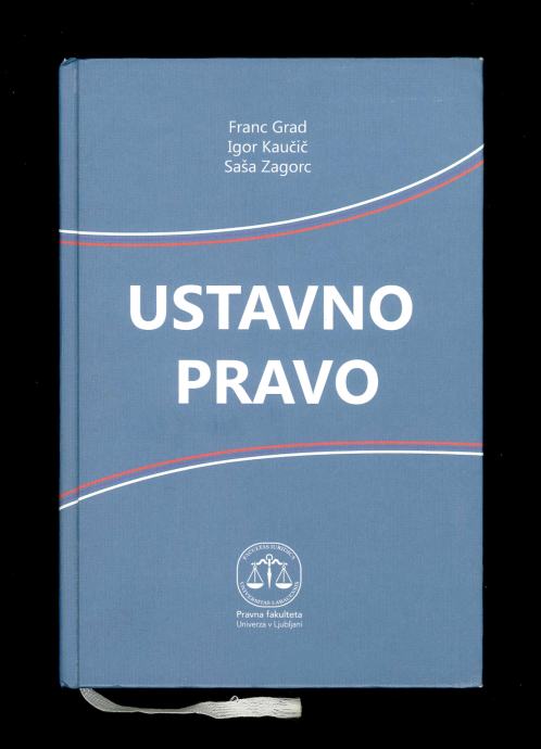 Ustavno pravo (Grad, Kaučič, Zagorc), 2016