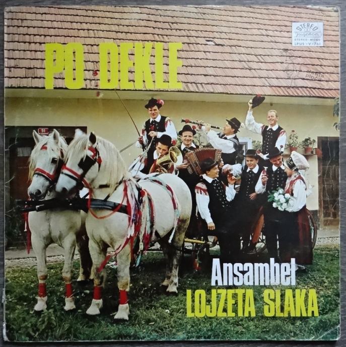 Ansambel Lojzeta Slaka – Po Dekle  (LP)