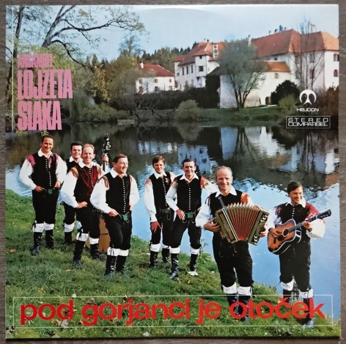 Ansambel Lojzeta Slaka – Pod Gorjanci Je Otoček  (LP)