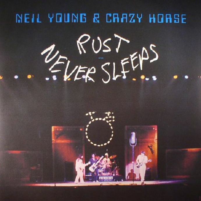 NEIL YOUNG - RUST NEVER SLEEPS