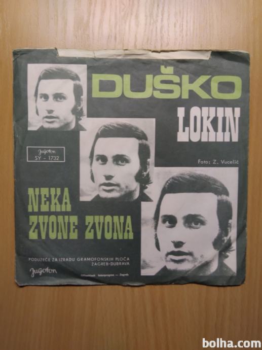 Duško Lokin NEKA ZVONE ZVONA,DOĐI Jugoton SY-1732