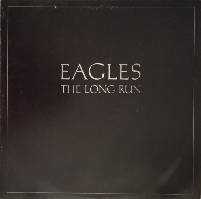 EAGLES THE LONG RUN LP VINIL