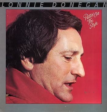 Lonnie Donegan ‎– Puttin' On The Style   1979